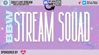 BBW Stream Squad - The Real Housewives of Kick