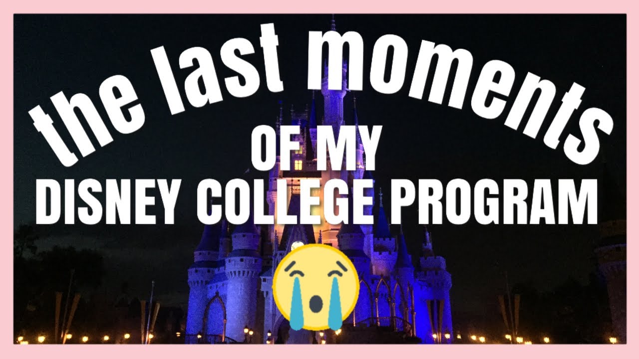 the end. | Disney College Program 2019