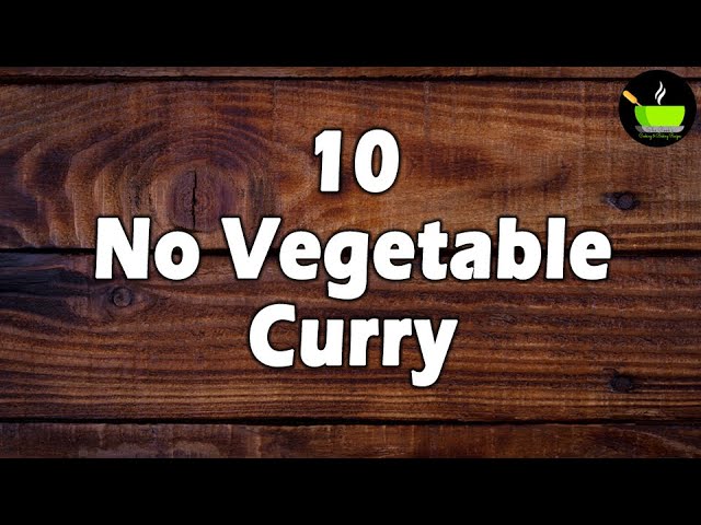 10 Instant Curry | No Vegetable Curry | Indian Recipes Without Vegetables | Curry Recipe | Gravy | She Cooks