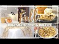 FALL DECORATE WITH ME + WHAT'S FOR DINNER | FALL BEDROOM DECOR IDEAS | FALL DINNER & DESSERT RECIPES