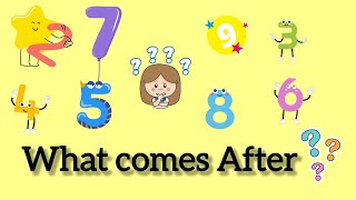 What Comes After Numbers? Funtime Learning For Kids Preschoolers Kindergarten