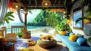 Summer Morning Porch Ambience at Beachside  Smooth Jazz Music & the Relaxing Rhythm of Ocean Waves