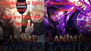 Awaken Six eyes and Sukuna domain + Awk Cid Sword Showcase (Anime Spirits)