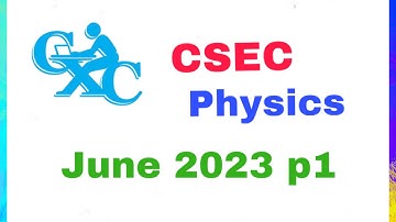 CSEC Physics June 2023 p1 solutions