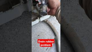 Drain Rubber Problem Semi Auto Washing Machine