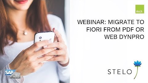 Webinar: Migrating Adobe Interactive eForms (PDF) and WebDynpro processes to SAP Fiori Apps