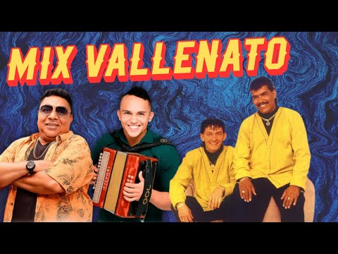 Los Embajadores del Vallenato, los Chiches del vallenato ,Diomedes y Rafael Orozco - Mix Vallenato