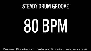 80 BPM - Drum Beat - Backing Track - Practice Tool