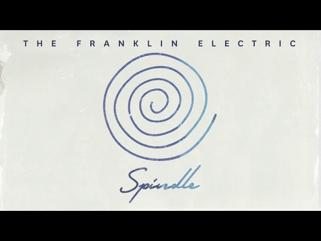 THE FRANKLIN ELECTRIC - Spindle