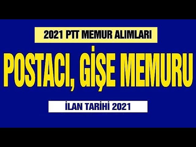 2021 Yili Ptt Personel Alimi Is Basvurusu Nasil Olacak Youtube