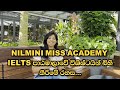 Nilmini miss academy  ielts     