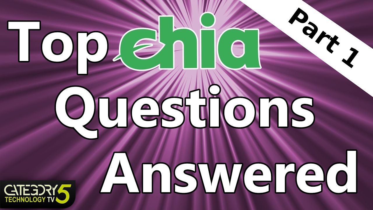 NEW Chia Coin Plotting Crypto Mining/Farming Q&A Part 1