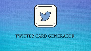 TWITTER CARD GENERATOR Tool43