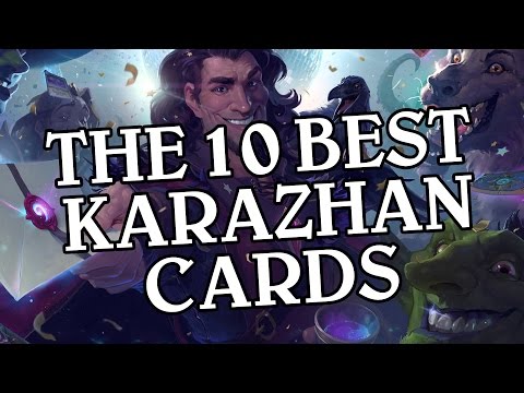 The 10 Best One Night in Karazhan Cards - Hearthstone