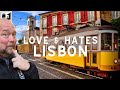 5 Love &amp; Hates of Lisbon, Portugal