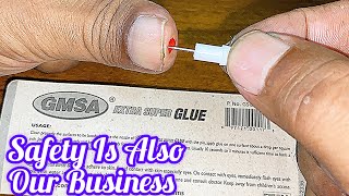 How To Open Super Glue | Safety Is Also Our Business