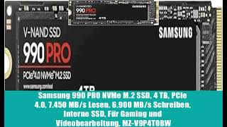 Samsung 990 PRO NVMe M.2 SSD, 4 TB, PCIe 4.0, 7.450 MB/s Lesen, 6.900 MB/s Schreiben, Interne
