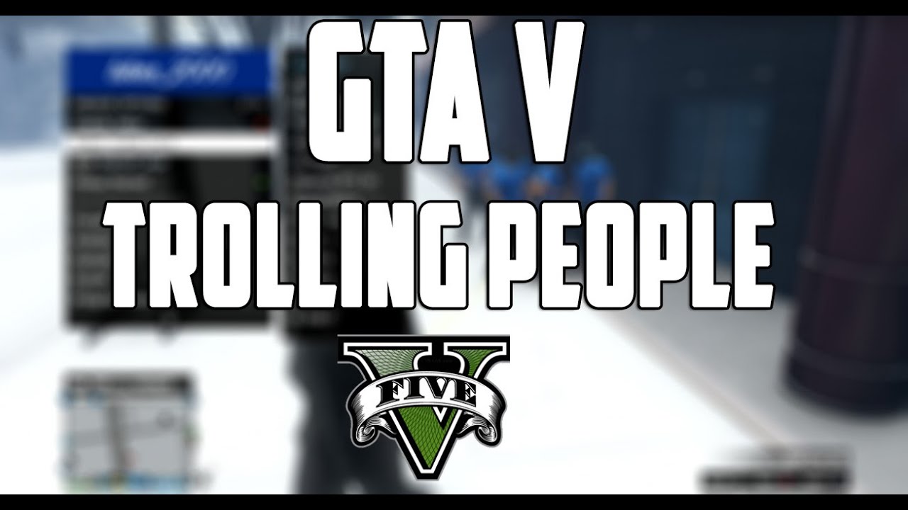[1.27] GTA V Online - FUNNY MOD MENU TROLLING - YouTube