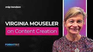 MIPLondon 2026 - Virginia Mouseler on Global Format Trends