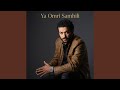 Ya Omri Samhili mp3