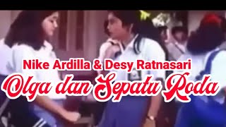 Cuplikan Film Nike Ardilla Desy Ratnasari Olga dan Sepatu Roda