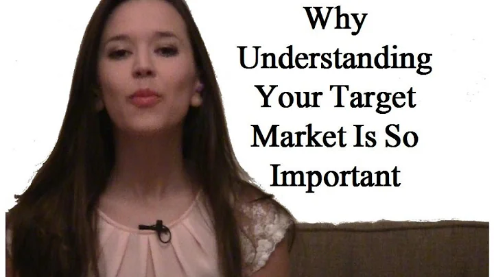 Why Understanding Your Target Market Is So Important for Entrepreneurs