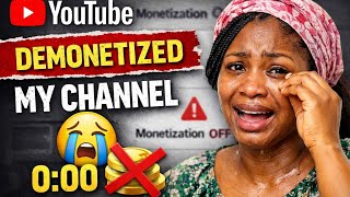 YouTube Demonetized My Channel 😭