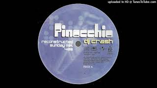 Dj Crash - Pinocchio (Reconstructed Sunday Mix) 2000