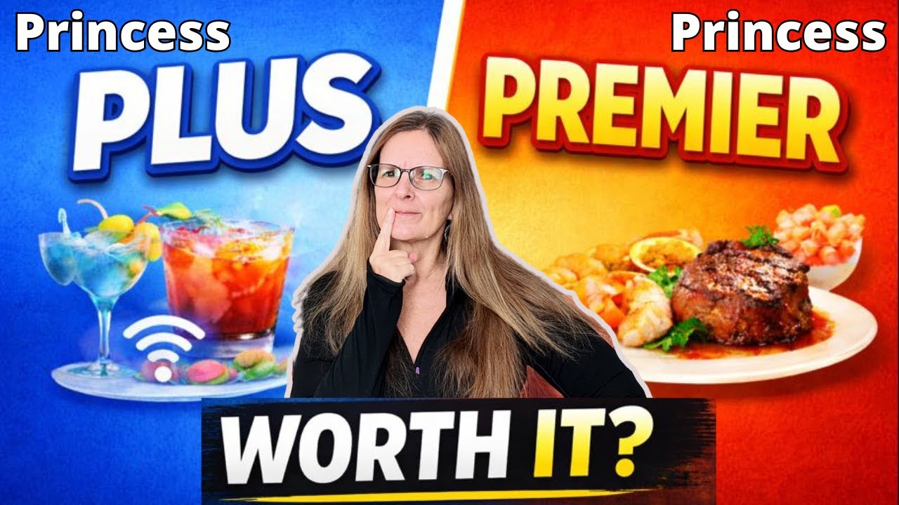 Princess Plus vs Premier: Which Princess Cruises Package Is ACTUALLY Worth It? (2026)