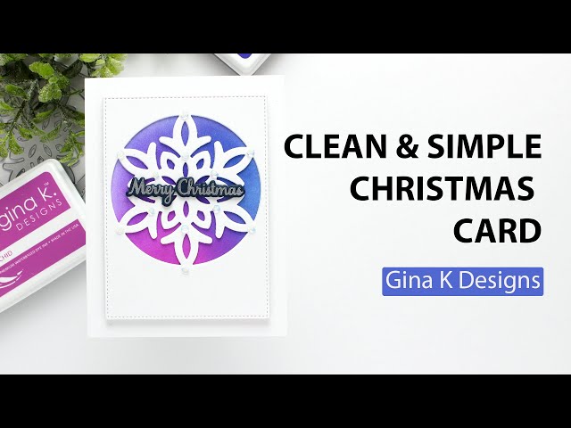 Clean and Simple One Layer Pair  New Release from Gina K Designs