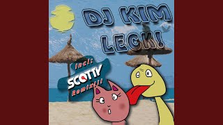 Leck L.d.p. Scotty Remix Edit
