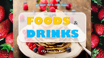 GET SMART UNIT 6 : FOOD, PLEASE! (Vocab)