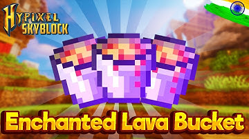 I Got 22 Enchanted lava bucket in hypixel Skyblock || Hindi