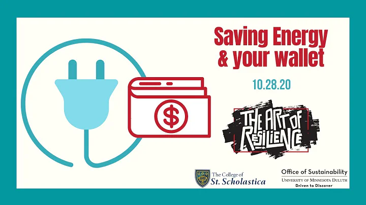 Saving Energy and Your Wallet: Art of Resilience S...