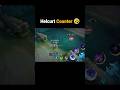 Helcurt Counter 🤣 #moba5v5english #mobalegends5v5 #moba5v5pippin #shorts #reels #trending
