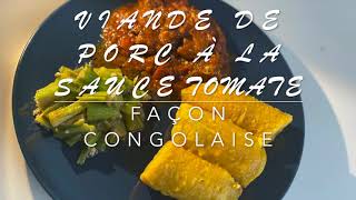 Congolese-style pork in tomato sauce