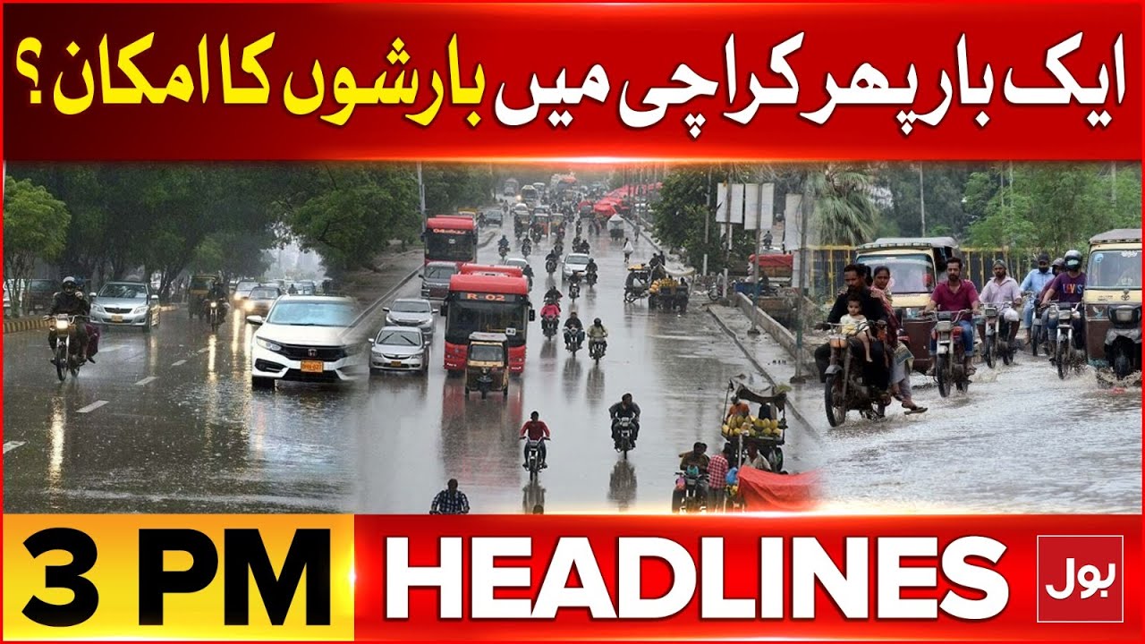 PTI Lahore Jalsa | BOL News Headlines At 3 PM | Heavy Rain Prediction ...