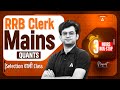 RRB Clerk Mains Quant | Selection Wali Class 🏆 | 3 Hours Non-Stop | Quant by Navneet Sir