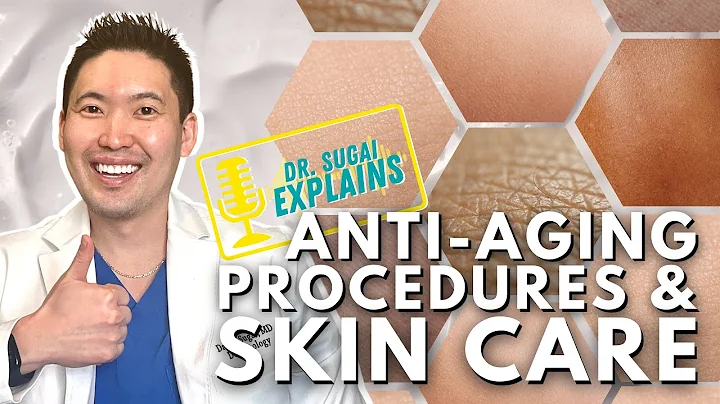 Dermatologist Explains: Anti-aging Procedures and Skincare - DayDayNews