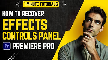 Missing Effects Controls Panel In Premiere Pro 2024 | Adobe Tutorials