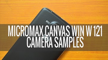 Micromax Canvas Win W121 Camera Samples