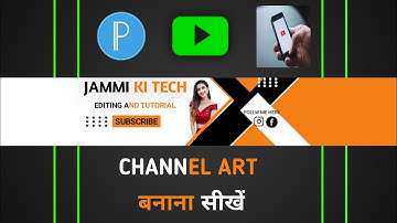 Awesome YouTube banner art making on Android using pixellab || tutorial Hindi Making channel banner