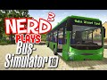 Nerd³ Plays... Bus Simulator 16 - Hail To The Me