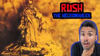 Rush  The Necromancer (REACTION) I WENT ON A QUEST!!