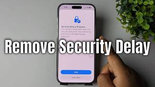 iPhone 17 Pro max: how to remove security delay on iphone screenshot 2