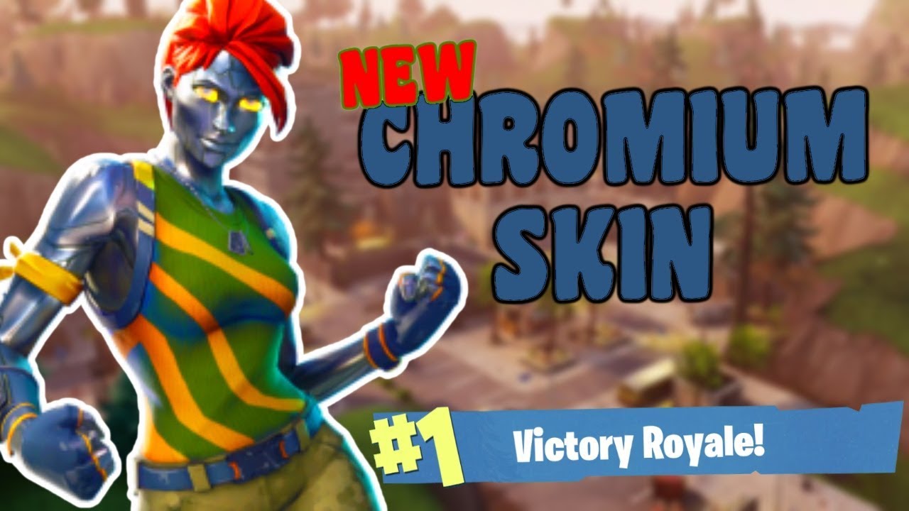 *NEW* CHROMIUM SKIN! - Fortnite Battle Royale
