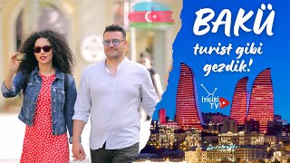 Bakü’de Turist Gibi Gezdik! #azerbaijan