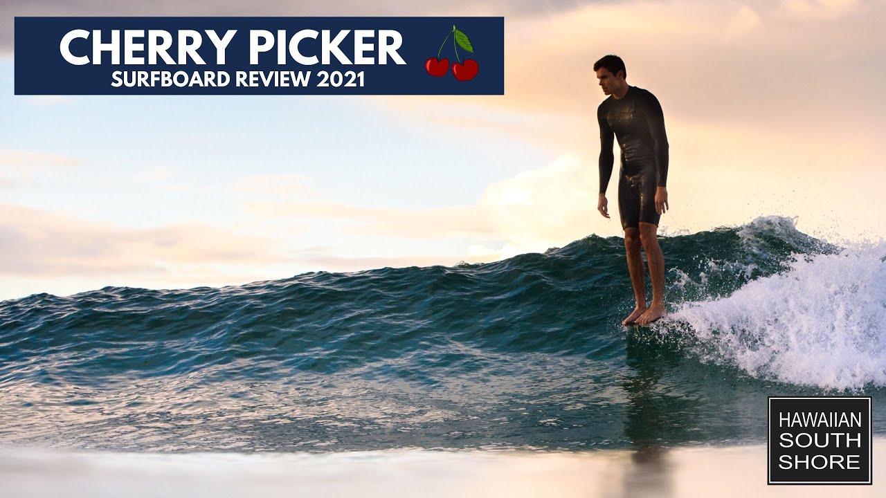 Cherry Picker Surfboard Review 2021