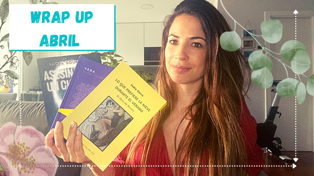 Wrap up abril 🌸📚