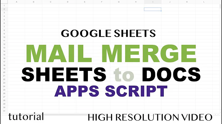 Mail Merge Google Sheets to Google Docs - No Addons - Apps Script Tutorial